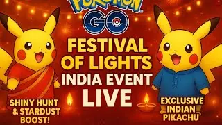 Pok&eacute;mon GO Festival of Lights India Event 2025 🔥 Saree & Kurta Pikachu Hunt | Shiny Chase | Stardus