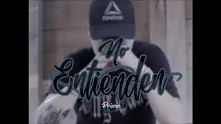 10. NO ENTIENDEN//SAFROK UCS//(PROD BY 27CORAZONES)