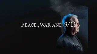 Redacted Presents: Peace, War and 9/11