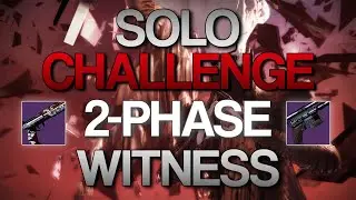 SOLO CHALLENGE 2 PHASE WITNESS | Renegades (Hunter)