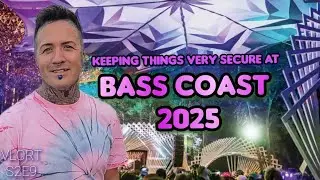 Bass Coast 2025 - RV/VanLife Summer Festival Season Starts with a *WOMPWOMP WUBWUBWUB*