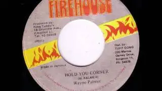 Wayne Palmer - Hold Your Corner + Dub - 7