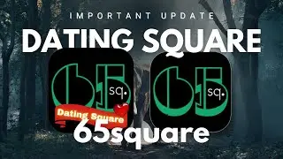 NEWS About Dating Square and 65square