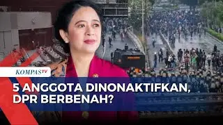 Deretan Politisi Dinonaktifkan Usai Demo Ricuh di Indonesia, Awal DPR Berbenah? | SAPA MALAM