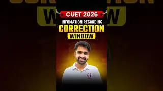 CUET Correction Window 2026 Date & One Time Edit Policy | Important Warning from NTA