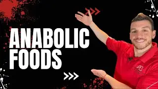 Top 5 Anabolic Foods