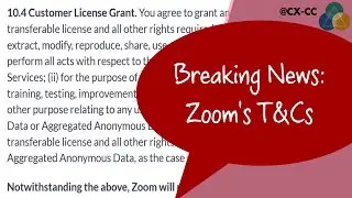 8 Aug 2023 Breaking News: Zoom's Terms and Conditions #Privacy #Content #NotALawyer #Opinion