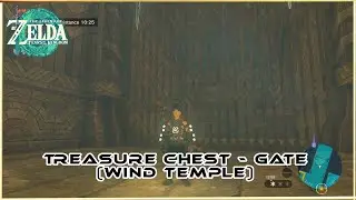 Treasure Chest (Behind Gate - Wind Temple) Zelda: Tears Of The Kingdom