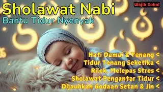 Sholawat Nabi Pengantar Tidur Bulan Rajab | Penenang Hati untuk Malam Sunyi