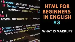 What is Markup?! | HTML Tutorials for Beginners in English | Learn with Fun