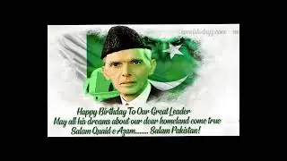 happy quaid e azam day l Quaid day l celebrating 25th December