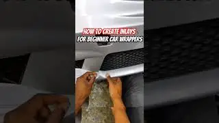 Как создавать вставки для начинающих оклеивальщиков автомобилей #cars #vinylwrap #carwrap #carsan...