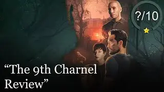 The 9th Charnel Review [PS5, Series X, & PC]