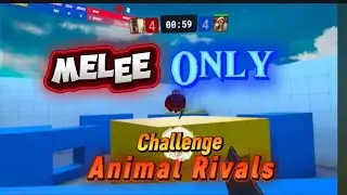 Melee Only Challenge In Animal Rivals