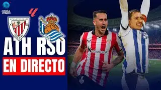 ATHLETIC - REAL SOCIEDAD EN DIRECTO DESDE SAN MAMÉS | DERBI VASCO LALIGA