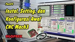 Part#4 Instal, Setting, dan Konfigurasi Awal CNC Mach3