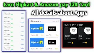 Earn Amazon Pay Card, Flipkart Gift Card & More