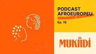 Afroeuropeu ep. 19: Preta Rara: viajar sendo mulher negra na Europa