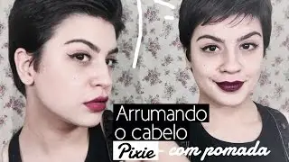 2 FORMAS DE ARRUMAR CABELO PIXIE COM POMADA