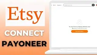 How To Connect Payoneer to Etsy 2025 - Add Payoneer Account on Etsy!