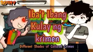 Iba't ibang kulay ng Krimen / Different Shades of Collared Crimes / Pinoy Animation / #criminology