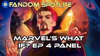 Marvel's WHAT IF...? Episode 4 Discussion Panel