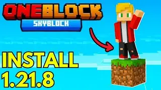 How To Download & Install OneBlock Skyblock 1.21.8 Minecraft