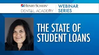 The State of Dental Student Loans