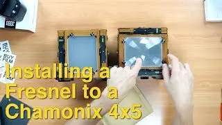 Установка экрана Френеля на Chamonix 4x5: как это сделать