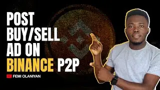 КАК РАЗМЕСТИТЬ ОБЪЯВЛЕНИЕ О КУПЛЕ/ПРОДАЖЕ НА BINANCE P2P