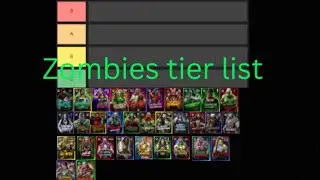 Zombies tier list!!