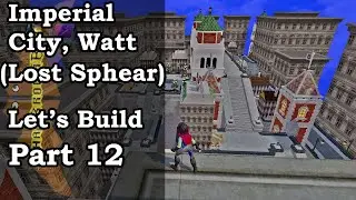 That Brown Bat Creates: Imperial City Based on Lost Sphear Part 12 (Disney INfinity Game-Maker)