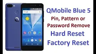 Hard Rest Factory Data Reset Pin or Pattern Removed Q Mobile Blue 5 by Rai Technical Info