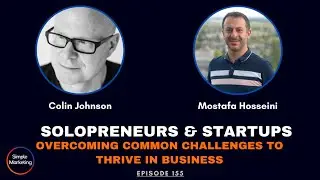 Solopreneurs & Startups: Overcoming Common Challenges to Thrive in Business