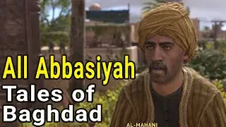 All Abbasiyah Tales of Baghdad Assassin's Creed Mirage