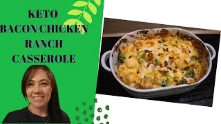 KETO CHICKEN BACON RANCH CASSEROLE | PINTEREST RECIPE | ANGUS GOES TO THE VET | A DAY IN THE LIFE