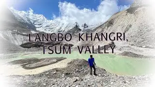 Langbo Khangri Trek, Tsum Valley. The Hidden Trail.