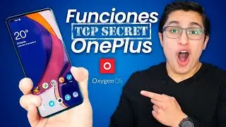 Funciones Secretas para Cualquier Tel&eacute;fono Oneplus ⚡ Oxygen OS