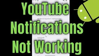 How to Fix YouTube Notifications Not Working On Android | YouTube Notifications Issue