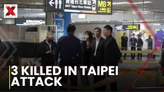 Taiwai Train Station: Knife attacker killed 3 people & 5 injured in central Taipei| NewsX World