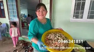 Kỷ niệm ngày đám cúng cơm bà ngoại soàn lam món gỏi ngó sen tôm thịch 