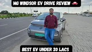 MG Windsor EV Drive Review 🚗 | Best EV under 20 Lacs
