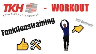 TKH - Workout / Funktionstraining mit Dietrich