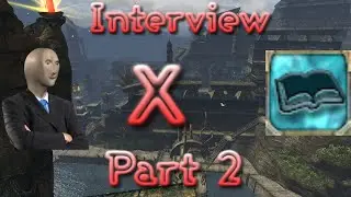 Interview Part 2 - Whats My Favorite Build I've Ever Played
