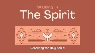 Receiving the Holy Spirit | Mark Snyder