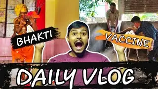 Daily Vlog 🤳🏻A Full Day: Vaccine Experience & Spiritual Evening |