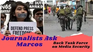 Journalists Ask Marcos to Back Task Force on Media Security