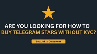 How to Buy Telegram Stars Without KYC in 2 minutes [2026]