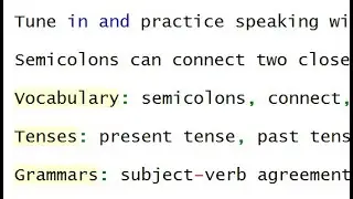 Semicolons can connect two closely related independent clauses; they provide a pause without a full