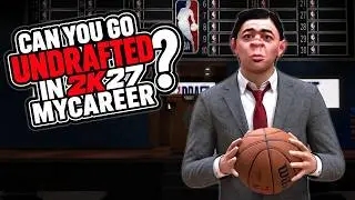 Can You Go UNDRAFTED In 2k27 MyCareer? -NBA 2k